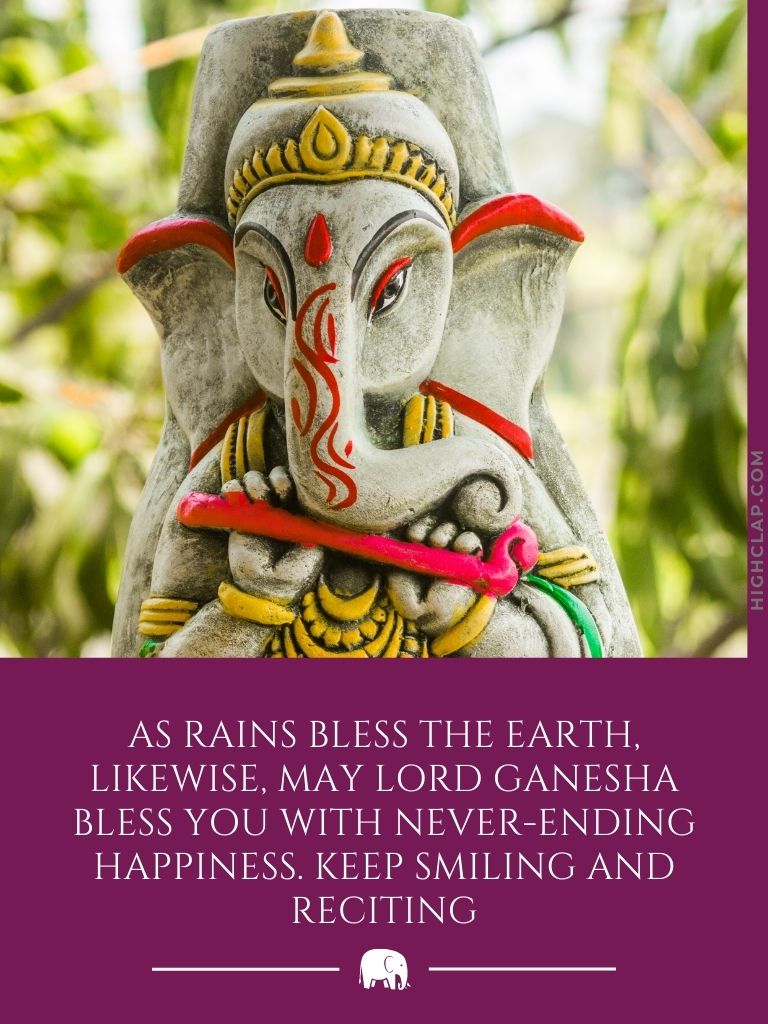 Ganesh Chaturthi WhatsApp Status - As rains bless the Earth, likewise, may Lord Ganesha bless you with never-ending happiness