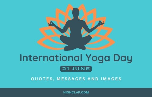 International Yoga Day Quotes, Messages, Slogans And Images