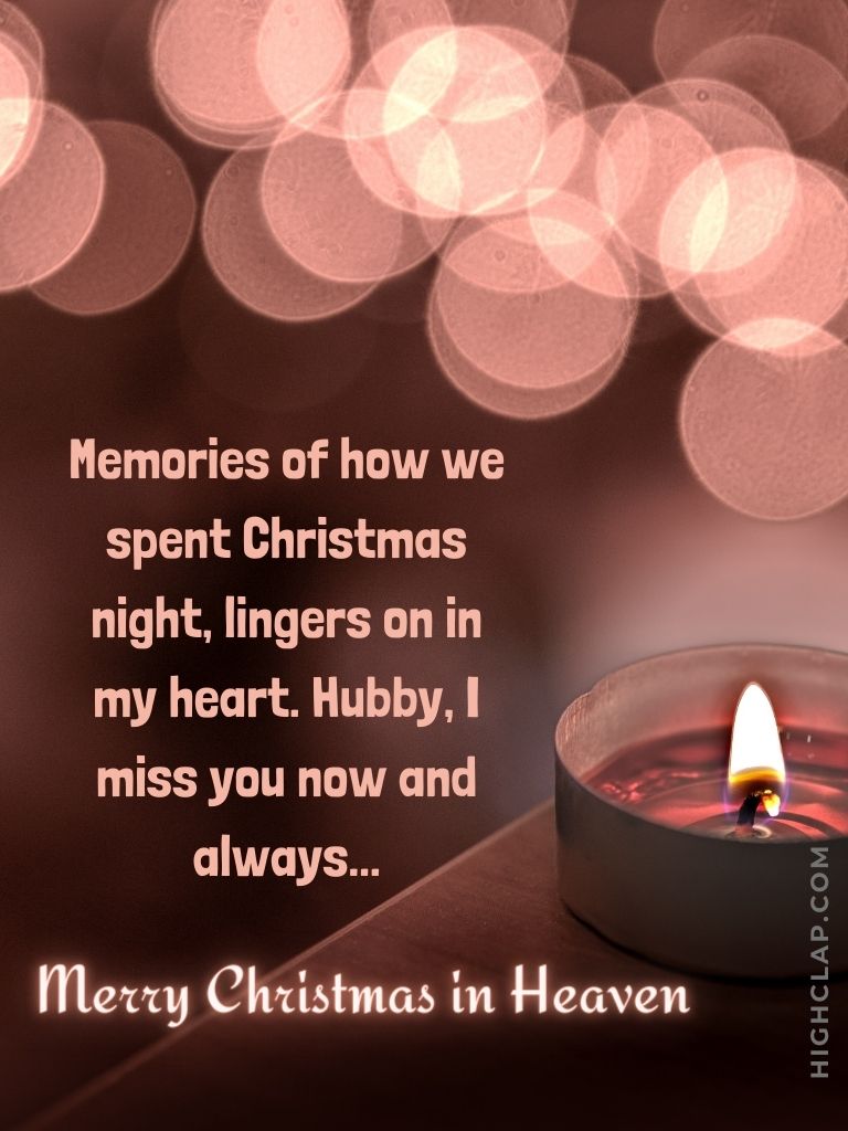 Christmas In Heaven Quotes For Husband Or Wife