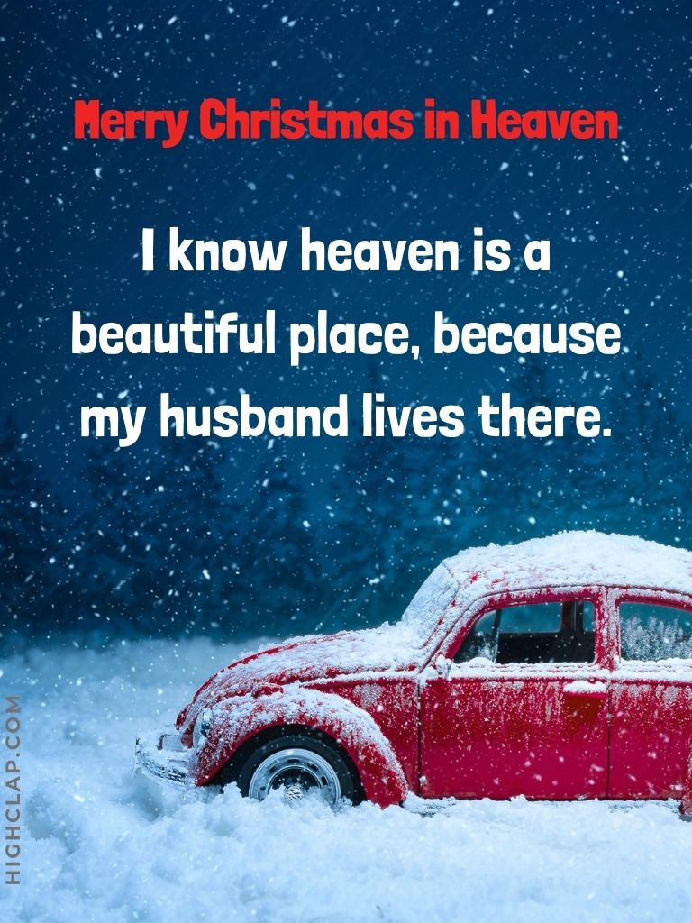 Christmas In Heaven Quotes For Husband
