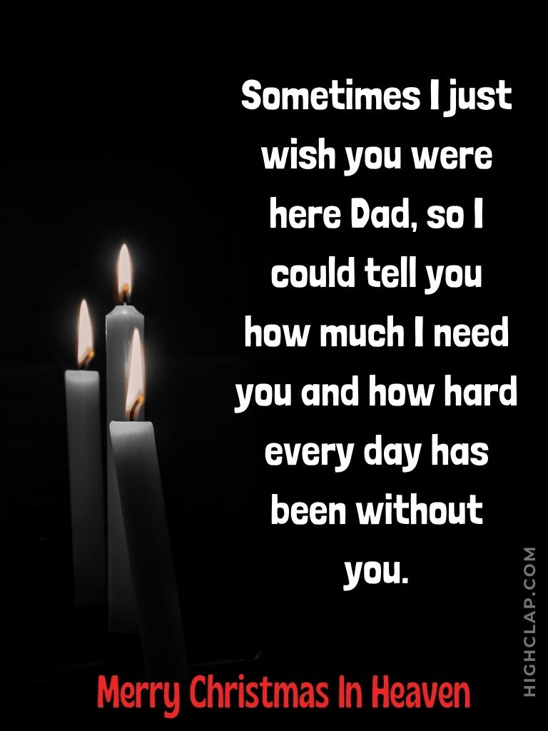 Christmas In Heaven Quotes For Dad remembering father on christmas