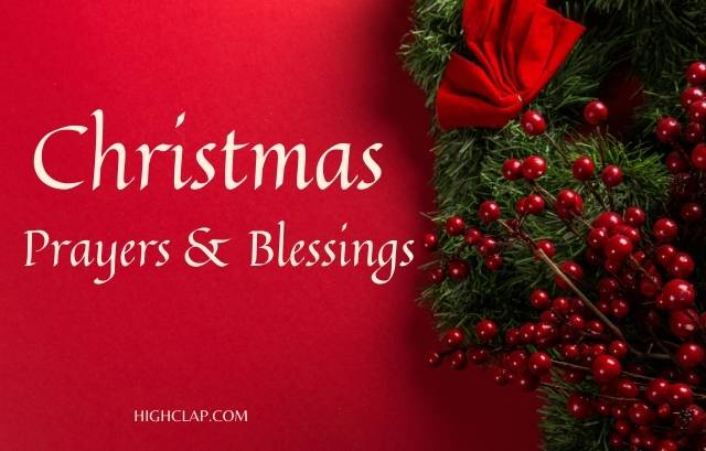 23 Most Powerful Christmas Prayers And Blessings For You