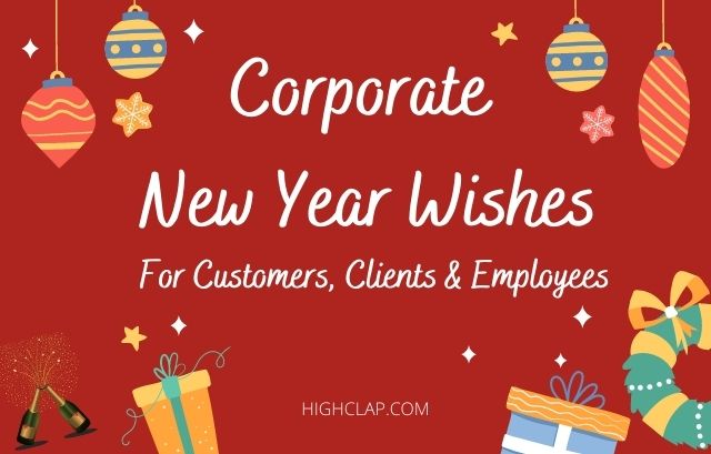 Corporate New Year Wishes For Customers, Clients And Employees