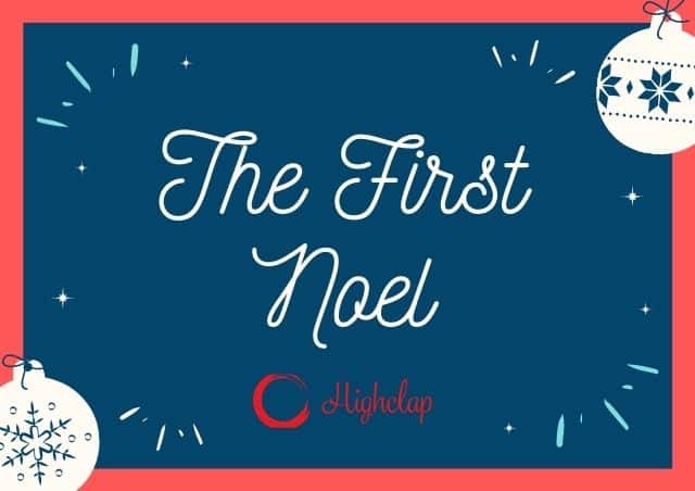 The First Noel Lyrics- Christmas Carol