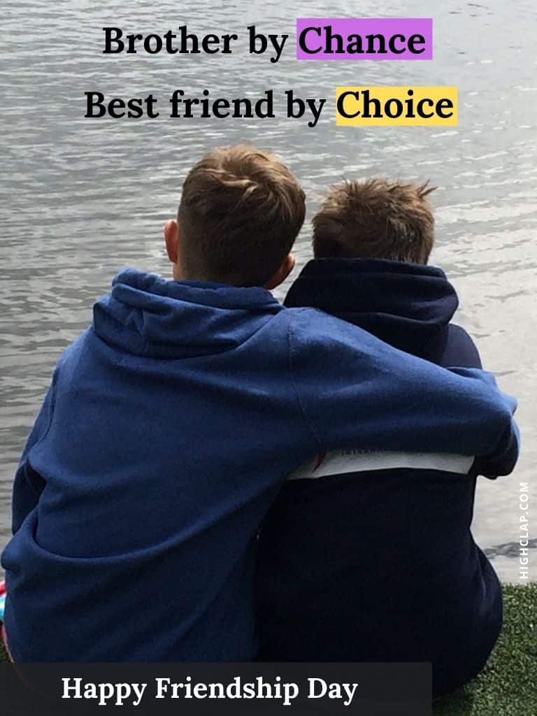 Friendship Day Quotes For Brother