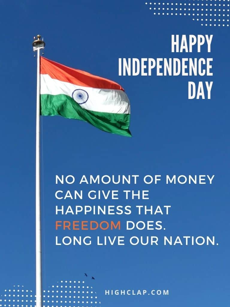 Happy Independence Day 2022: Quotes, Wishes, Messages & Status