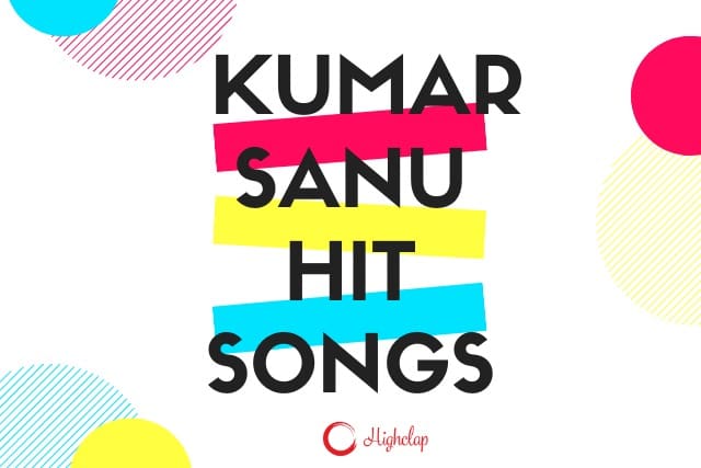 Romantic And Sad Kumar Sanu Songs With Lyrics