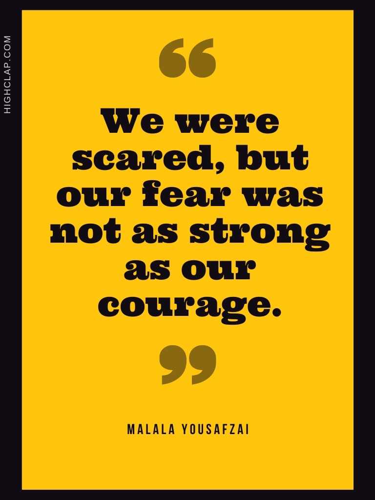 Malala Quote On Bravery