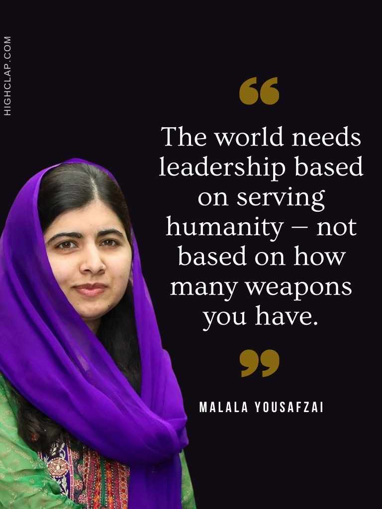 Malala Yousafzai Leadership Quote