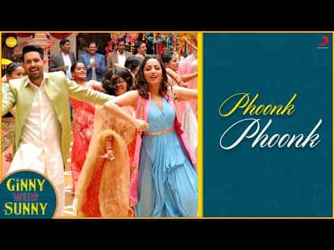 Phoonk Phoonk (फूँक फूँक) Lyrics- Ginny Weds Sunny | Jatinder Singh, Neeti Mohan
