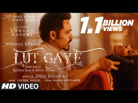 Lut Gaye/Aankh Uthi Mohabbat Ne (लुट गए) Lyrics- Jubin Nautiyal