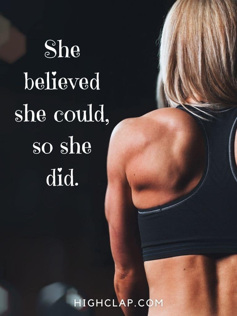 She believed she could, so she did - Women Day Quote