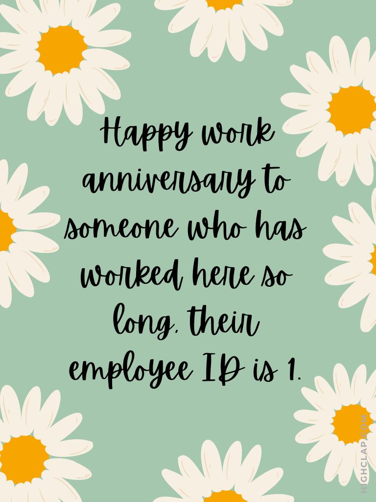 60+ Work Anniversary Wishes For Employees, Colleagues & Boss